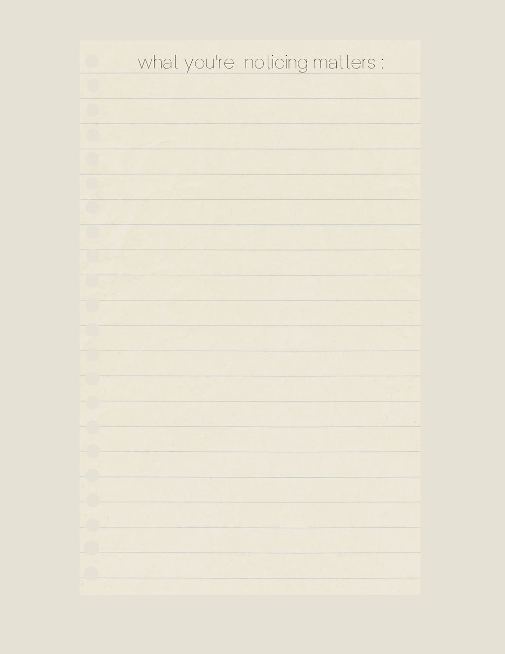 What you're noticing matters — journal page
